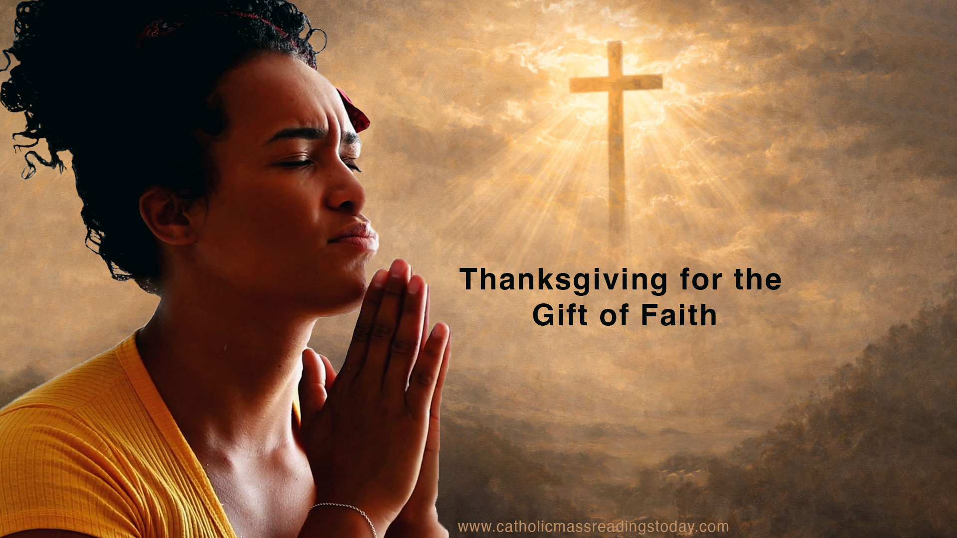 Prayer for thanksgiving for the Gift of Faith