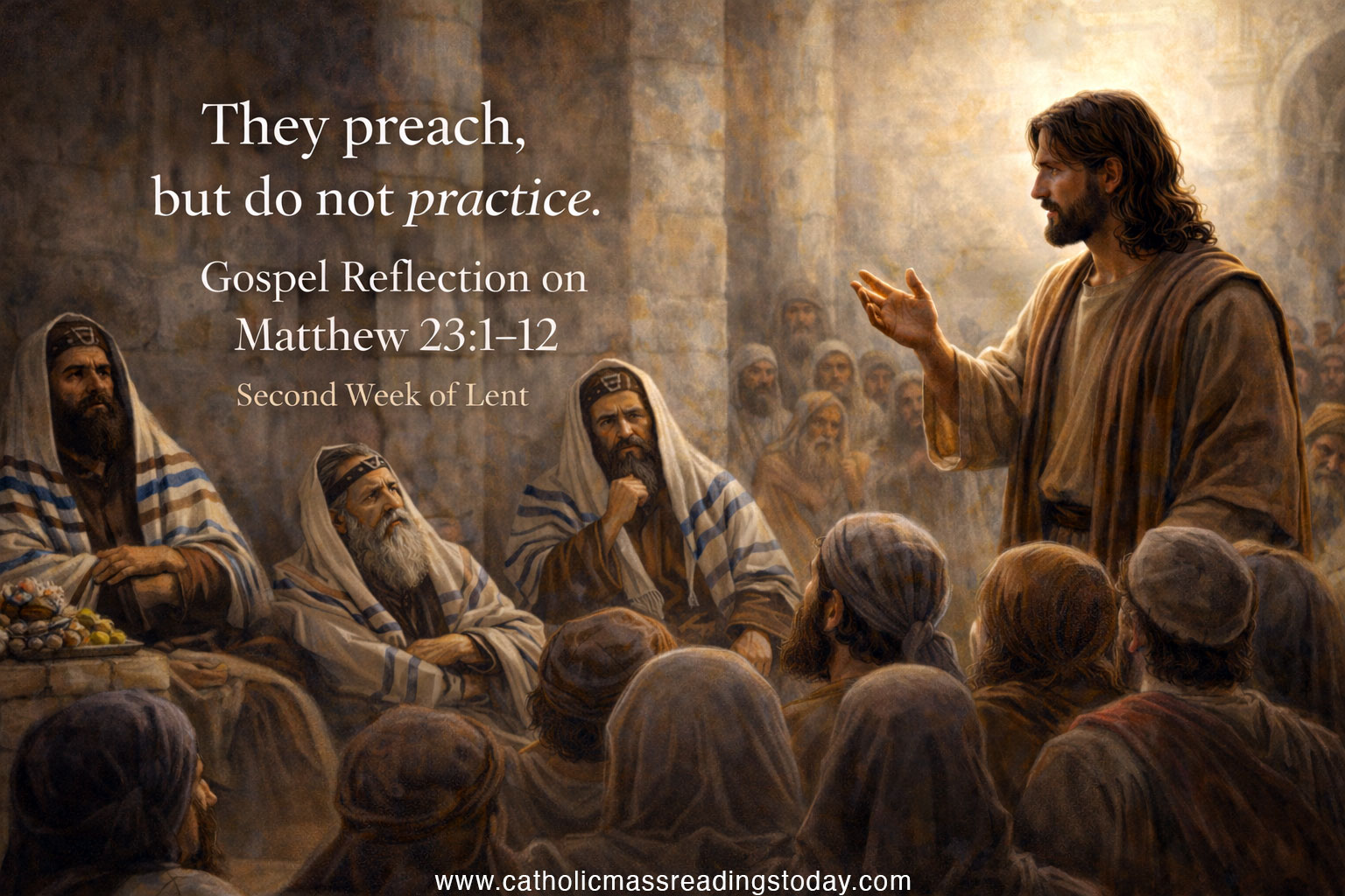 Gospel Reflection on Matthew 23:1-12