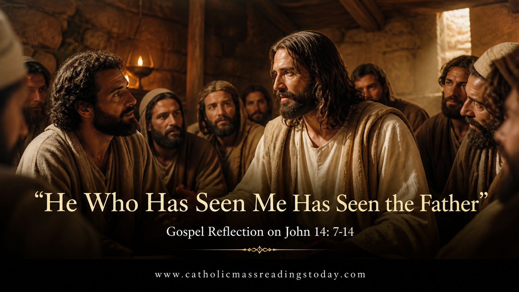 Gospel Reflection on John 14:7–14