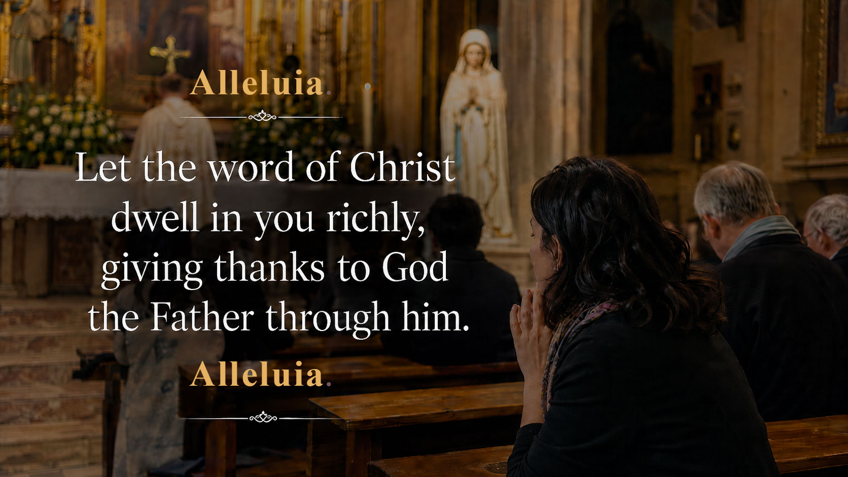 Let the word of Christ dwell in you richly