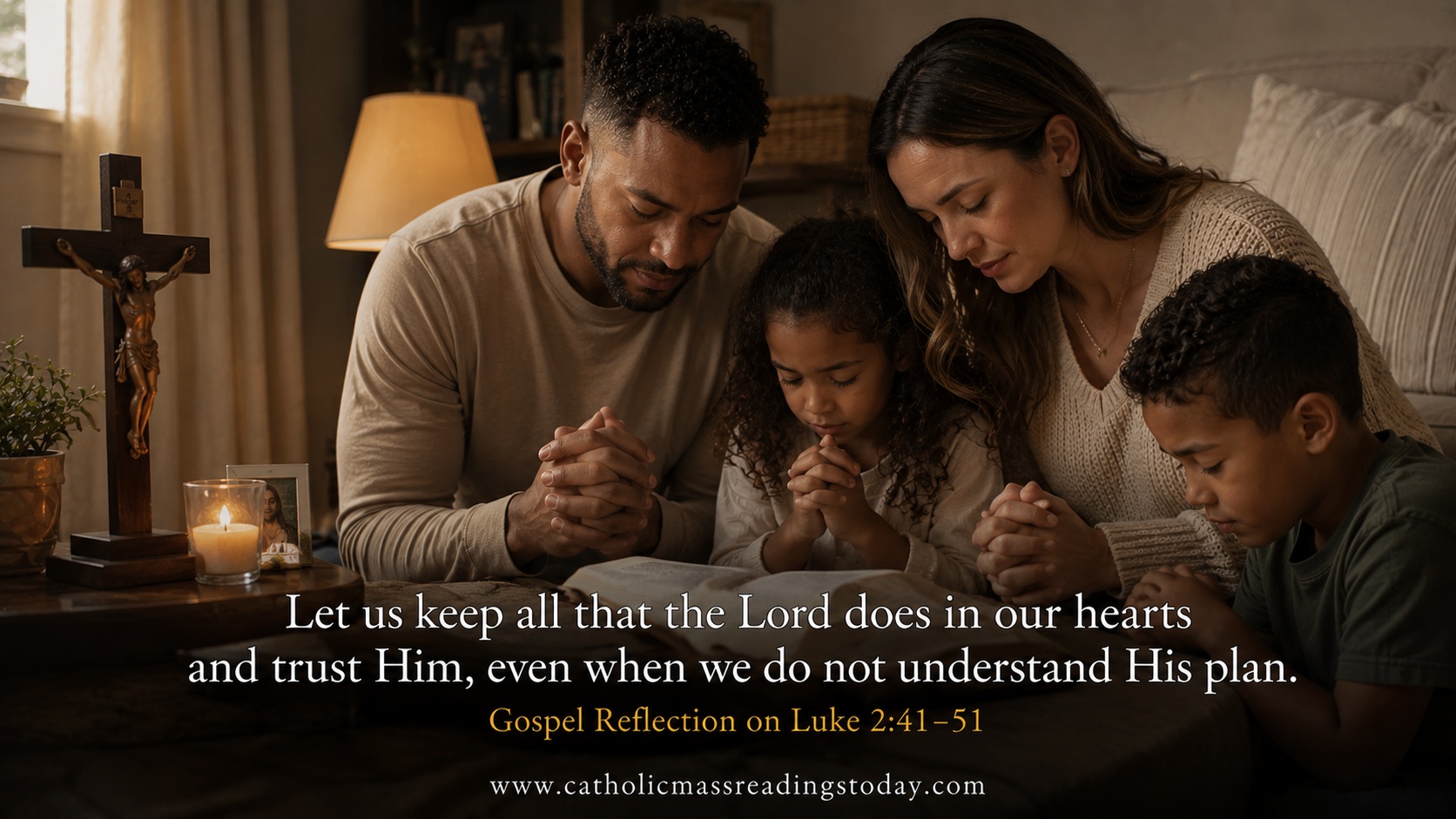 Gospel Reflection on Luke 2:41 - 51