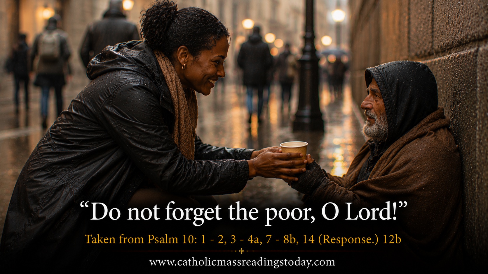 Do not forget the poor, O Lord!