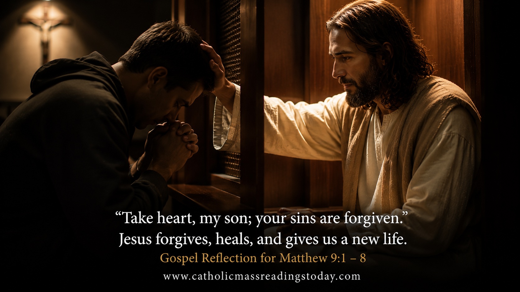 Gospel Reflection for Matthew 9:1 - 8