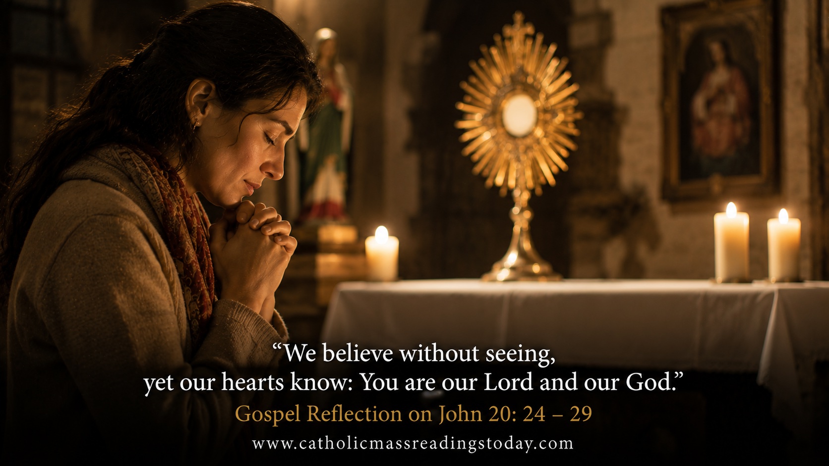 Gospel Reflection on John 20:24 - 29