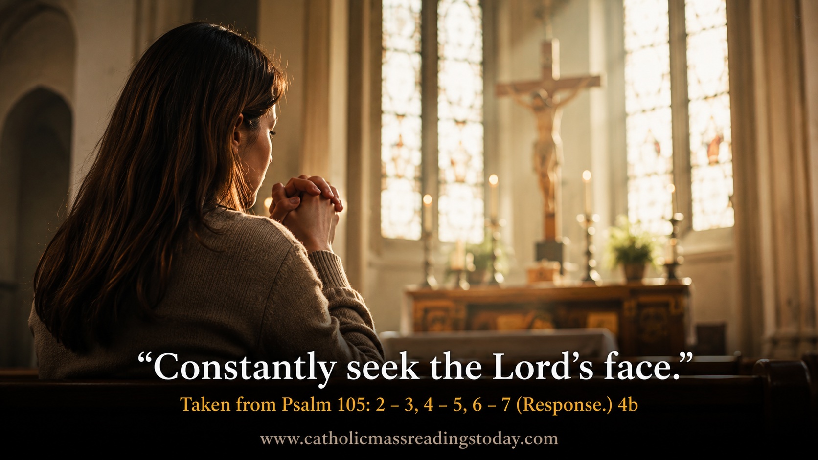 Constantly seek the Lord’s face