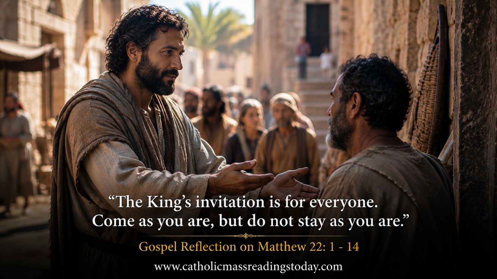 Gospel Reflection on Matthew 22:1 - 14