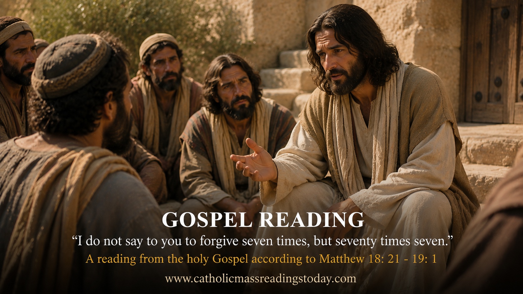 A reading from the holy Gospel according to Matthew 18: 21 - 19: 1