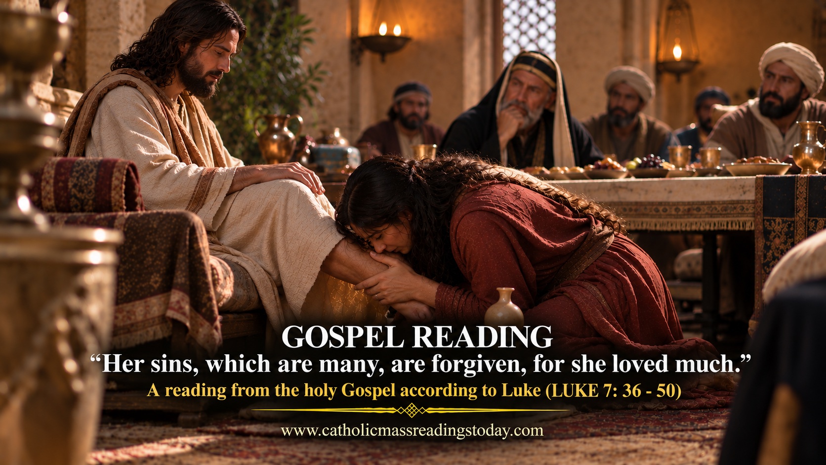 A reading from the holy Gospel according to Luke 7: 36 – 50